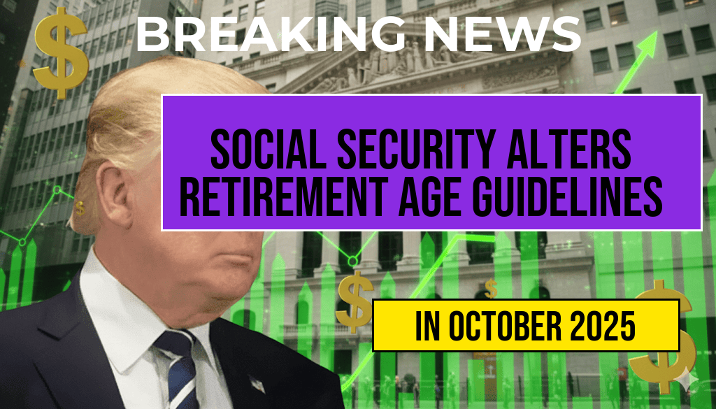 Social Security Updates Retirement Guidelines: 67 is No Longer Considered Full Retirement Age in the United States